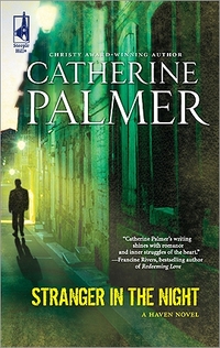 Stranger In The Night by Catherine Palmer