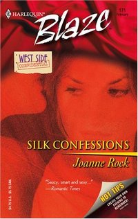 Silk Confessions by Joanne Rock