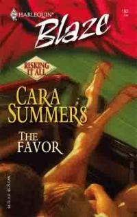 The Favor by Cara Summers