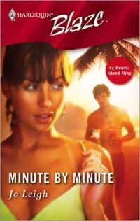 Excerpt of Minute by Minute by Jo Leigh
