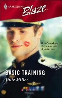 Basic Training by Julie Miller