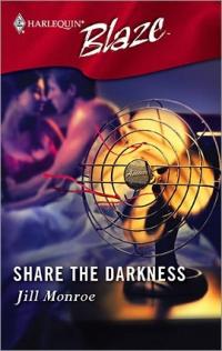 Share the Darkness by Jill Monroe