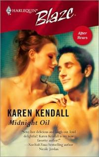 Excerpt of Midnight Oil by Karen Kendall
