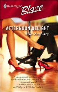 Excerpt of Afternoon Delight by Mia Zachary