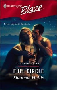 Excerpt of Full Circle by Shannon Hollis