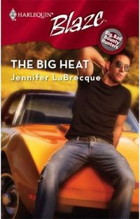 The Big Heat by Jennifer LaBrecque