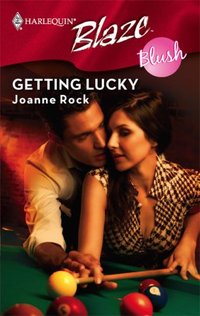 Getting Lucky by Joanne Rock