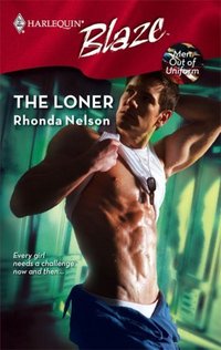 The Loner by Rhonda Nelson