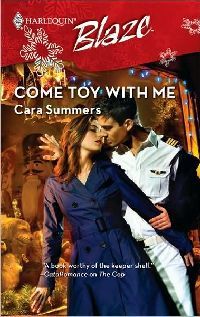 Come Toy With Me by Cara Summers