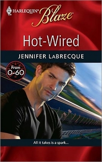 Hot-Wired by Jennifer LaBrecque