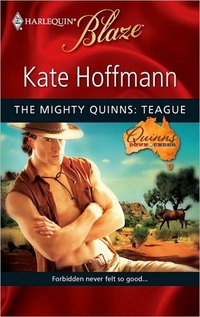 The Mighty Quinns: Teague by Kate Hoffmann