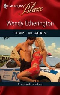 Excerpt of Tempt Me Again by Wendy Etherington