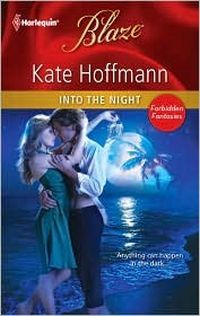 Into the Night by Kate Hoffman