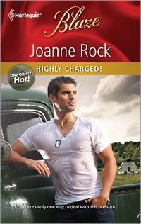Highly Charged! by Joanne Rock