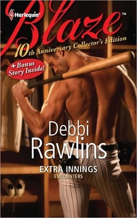 Extra Innings by Debbi Rawlins