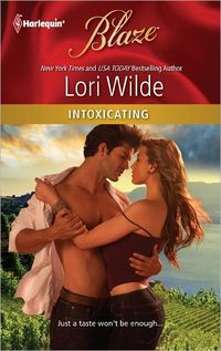 Intoxicating by Lori Wilde