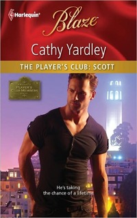 The Player?s Club: Scott by Cathy Yardley