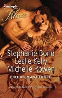 Once Upon A Valentine by Stephanie Bond