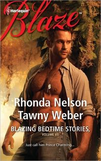 Blazing Bedtime Stories Volume VII by Tawny Weber