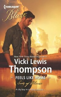 Feels Like Home by Vicki Lewis Thompson