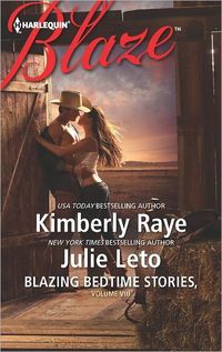 Excerpt of Blazing Bedtime Stories, Volume VIII by Kimberly Raye