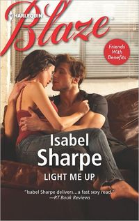 Light Me Up by Isabel Sharpe