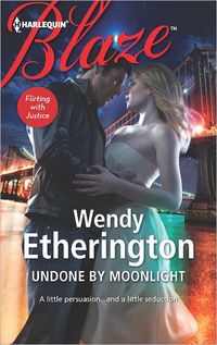 Undone By Moonlight by Wendy Etherington