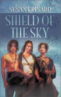 Shield of the Sky by Susan Krinard