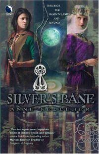 Silver's Bane by Anne Kelleher