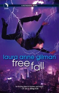Free Fall by Laura Anne Gilman
