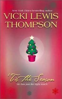 'Tis the Season by Vicki Lewis Thompson