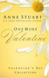 One More Valentine by Anne Stuart