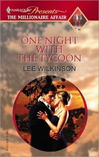 Excerpt of One Night with the Tycoon by Lee Wilkinson