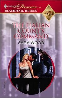 The Italian Count's Command by Sara Wood