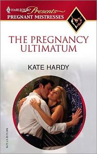 The Pregnancy Ultimatum by Kate Hardy