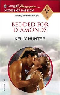 Bedded For Diamonds by Kelly Hunter