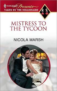 Mistress To The Tycoon by Nicola Marsh
