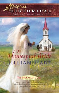 Homespun Bride by Jillian Hart