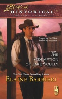 The Redemption Of Jake Scully by Elaine Barbieri