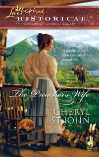 The Preacher's Wife by Cheryl St.John