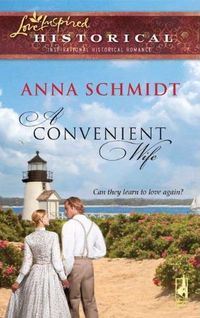 A Convenient Wife by Anna Schmidt