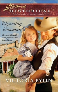Wyoming Lawman by Victoria Bylin