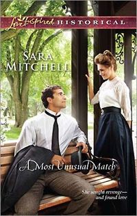 A Most Unusual Match by Sara Mitchell