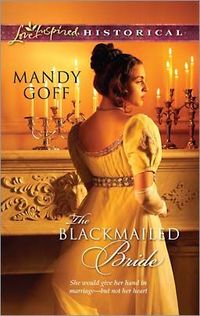 The Blackmailed Bride by Mandy Goff