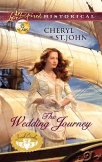 The Wedding Journey by Cheryl St.John