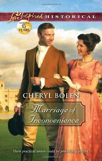 Marriage of Inconvenience by Cheryl Bolen