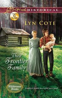 The Frontier Family by Lyn Cote