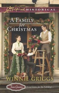 A Family For Christmas by Winnie Griggs