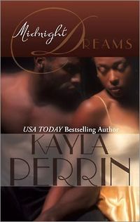 Midnight Dreams by Kayla Perrin