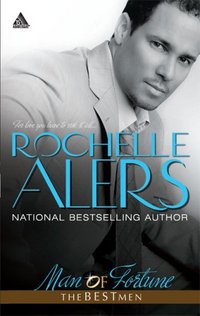 Man Of Fortune by Rochelle Alers